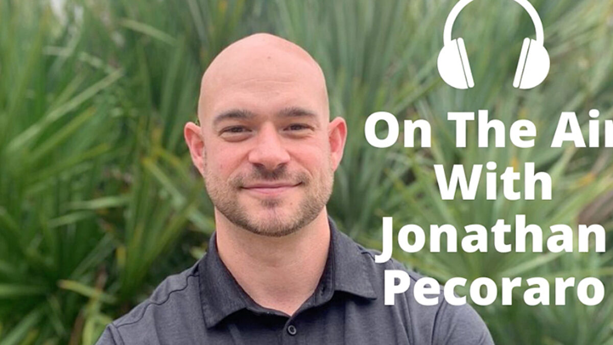 On The Air with Jonathan Pecoraro